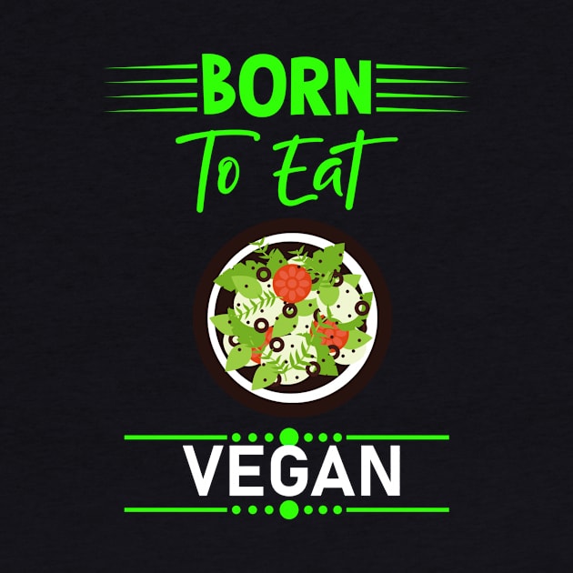 Born To Eat Vegan by Imutobi